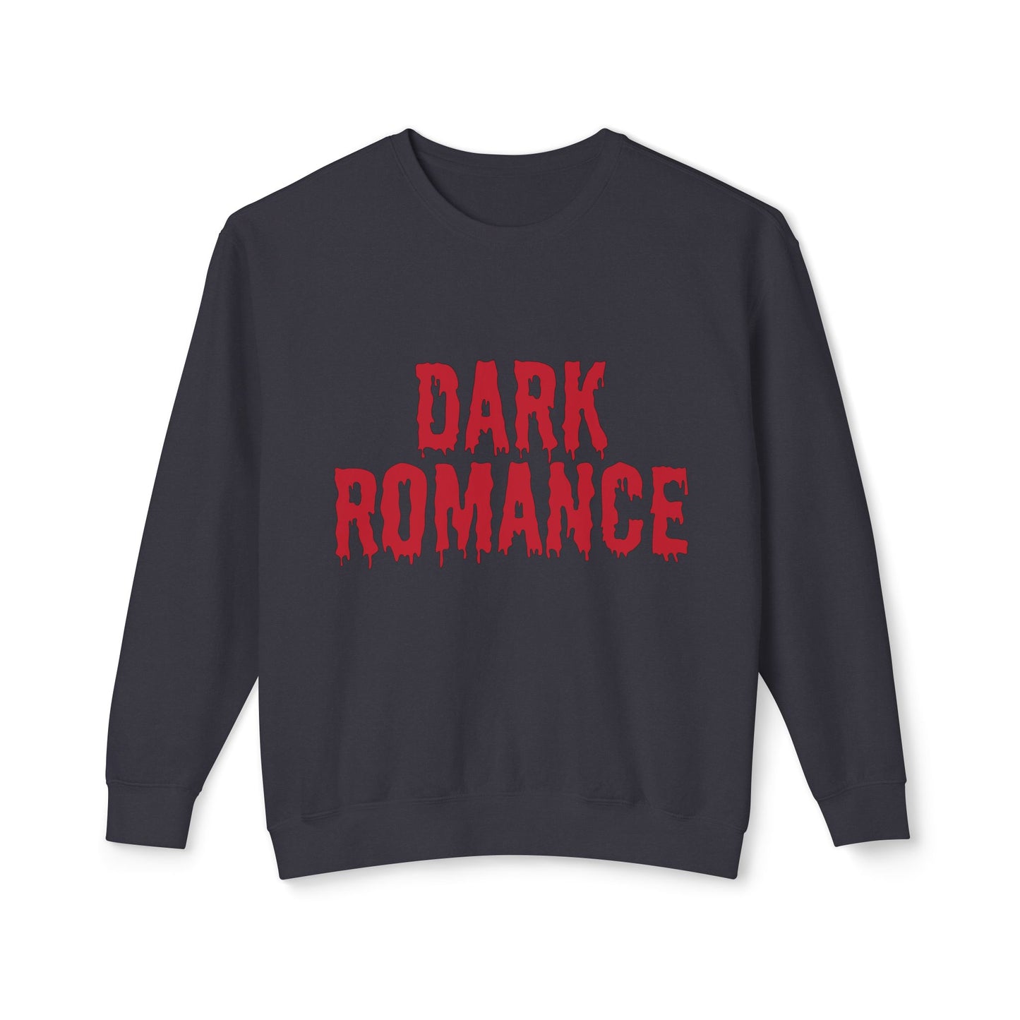 Dark Romance Crewneck