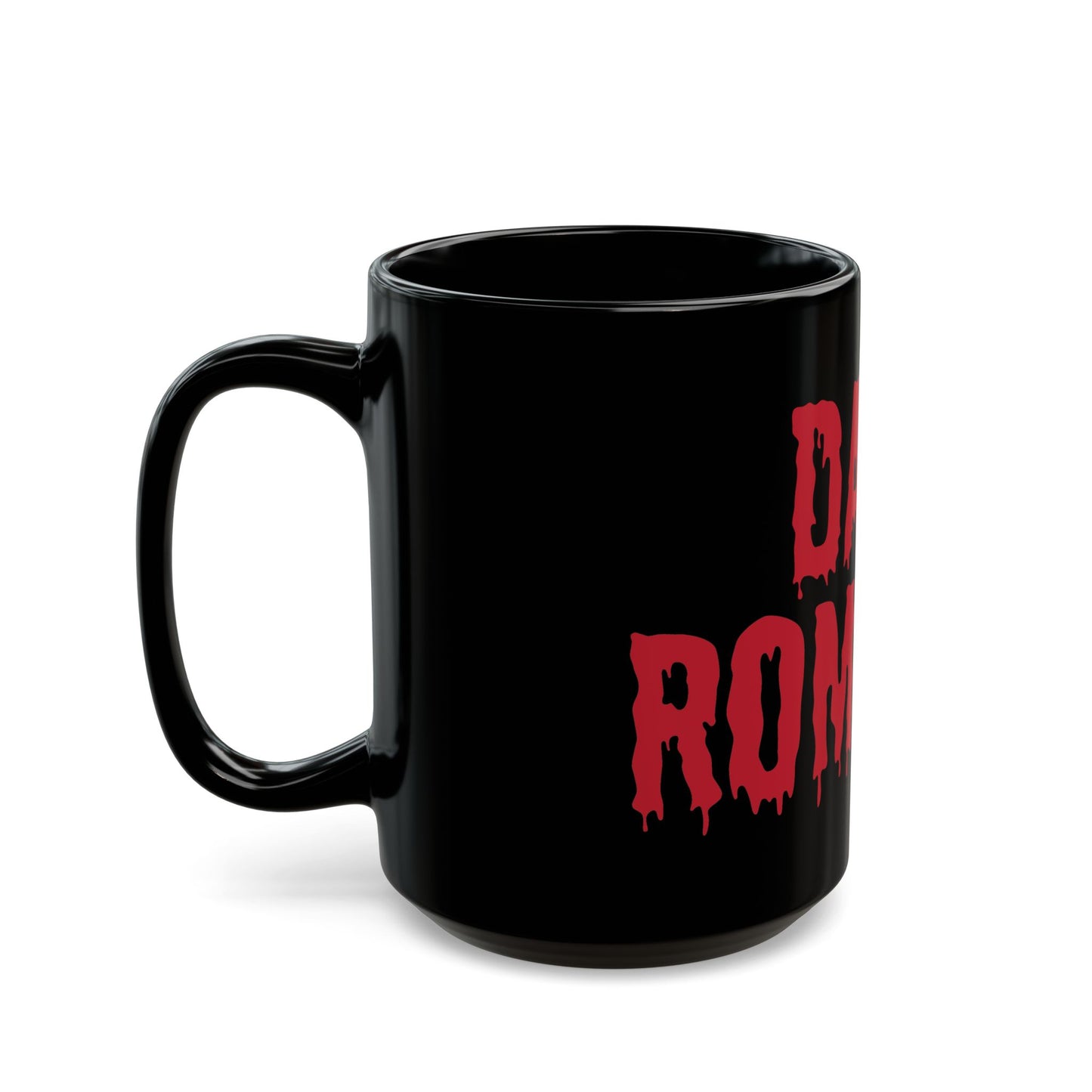 Dark Romance Black Mug