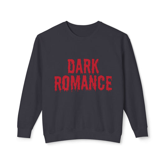 Dark Romance Crewneck